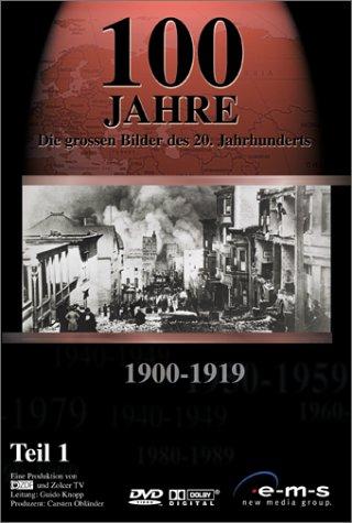 100 Jahre - Die großen Bilder des 20. Jahrhunderts, 1900-1919