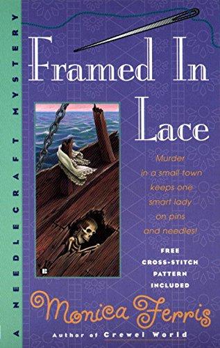 Framed in Lace (Needlecraft Mystery, Band 2)