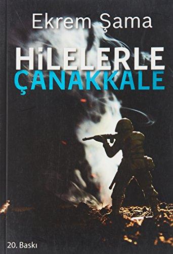 Hilelerle Çanakkale