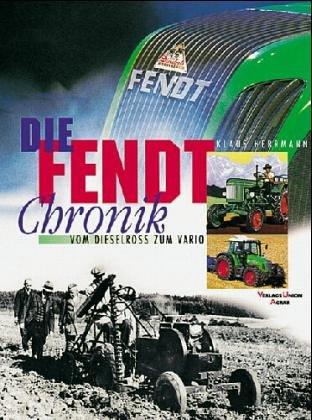 Die Fendt-Chronik