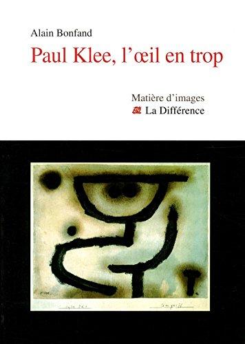 Paul Klee, l'oeil en trop