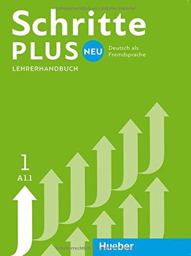 Schritte plus Neu 1: Deutsch als Zweitsprache / Lehrerhandbuch (SCHRPLUNEU)