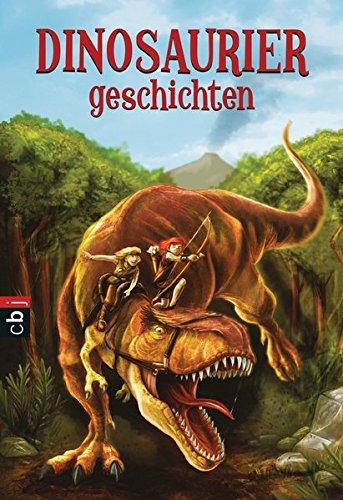 Welttagsedition 2017 - Dinosauriergeschichten (Die Welttagseditionen 2017, Band 2)