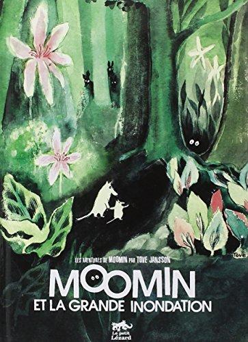 Les aventures de Moomin. Moomin et la grande inondation