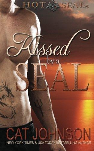 Kissed by a SEAL: Hot SEALs