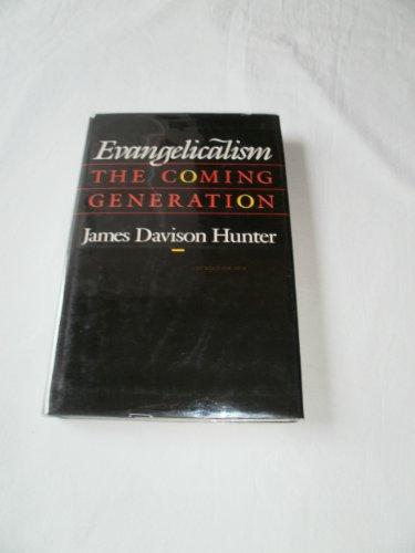 Evangelicalism: The Coming Generation