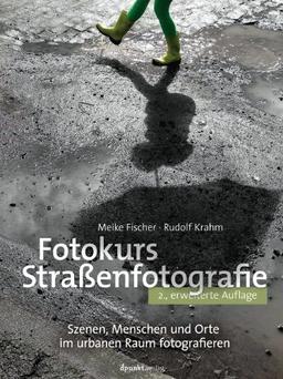 Fotokurs Straßenfotografie: Szenen, Menschen und Orte im urbanen Raum fotografieren