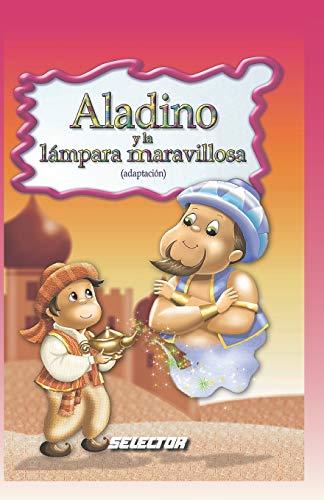 Aladino y la lampara maravillosa (Clasicos Para Ninos)