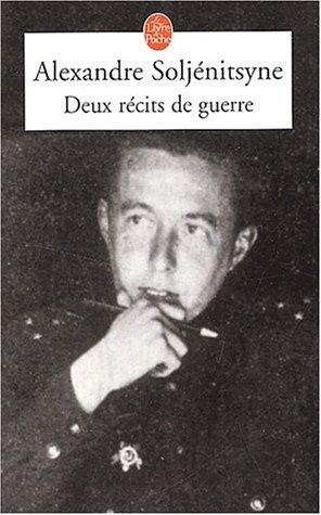 Deux récits de guerre