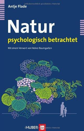 Natur psychologisch betrachtet