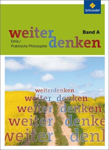 Weiterdenken: Band A (ab Klasse 5)