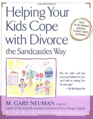 Helping Your Kids Cope with Divorce the Sandcastles Way