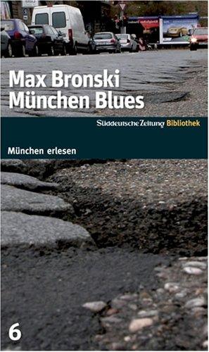 München Blues. SZ-München Bibliothek