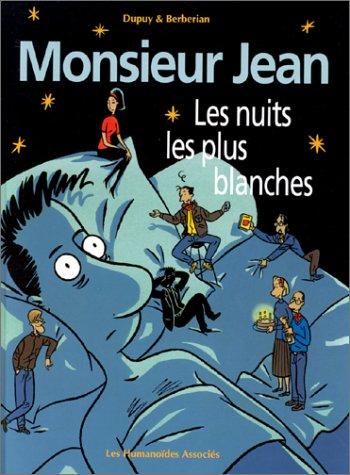 Monsieur Jean. Vol. 2. Les nuits les plus blanches