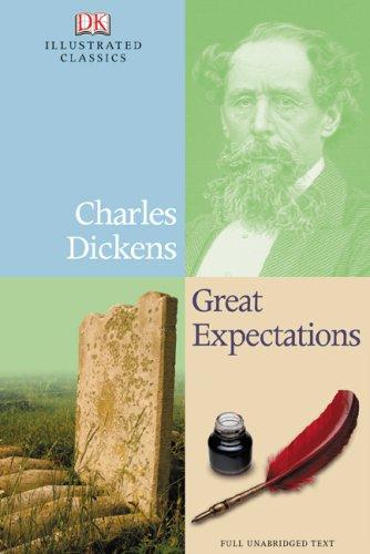 DK Illustrated Classics: Great Expectations