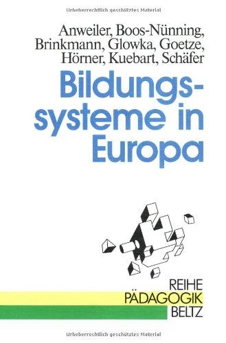 Bildungssysteme in Europa (Reihe Pädagogik)