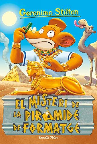 El misteri de la piràmide de formatge (GERONIMO STILTON. ELS GROCS, Band 17)