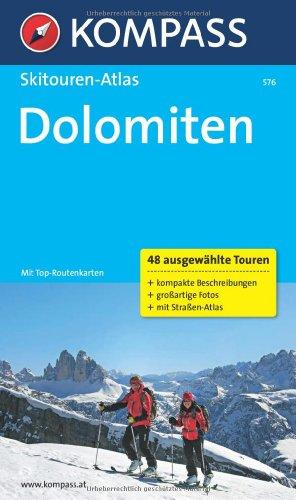 Dolomiten: Skitouren-Atlas mit Reiseatlas