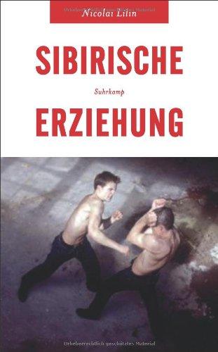 Sibirische Erziehung (suhrkamp taschenbuch)