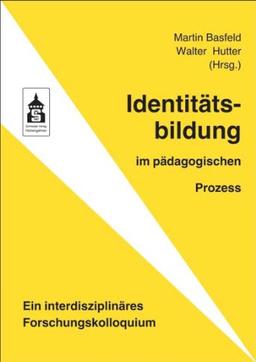 Identitätsbildung: im pädagogischen Prozess