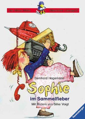 Der Blaue Rabe - Allererster Lesespaß: Sophie im Sammelfieber