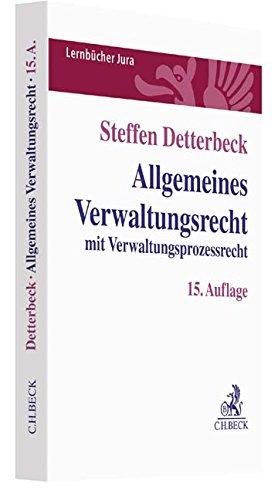 Allgemeines Verwaltungsrecht: mit Verwaltungsprozessrecht (Lernbücher Jura)