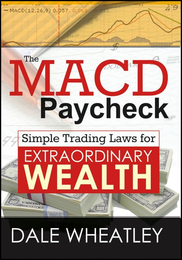 The MACD Paycheck: Simple Trading Laws for Extraordinary Wealth (Wiley Trading Video)