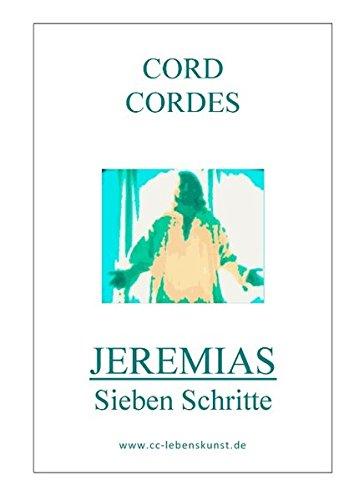 Jeremias: Sieben Schritte