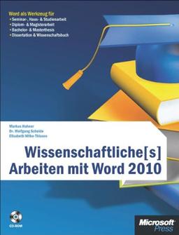 Wissenschaftliche[s] Arbeiten mit Word 2010