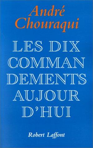 Les dix commandements aujourd'hui