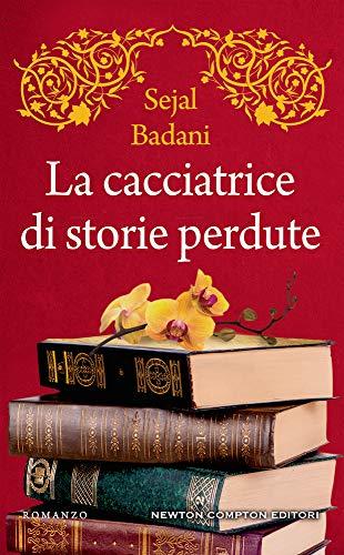 La cacciatrice di storie perdute