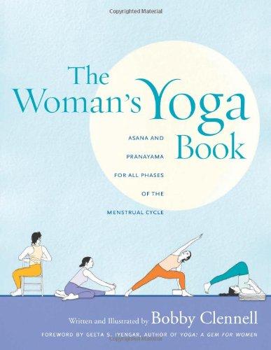 The Woman's Yoga Book: Asana and Pranayama for All Phases of the Menstrual Cycle