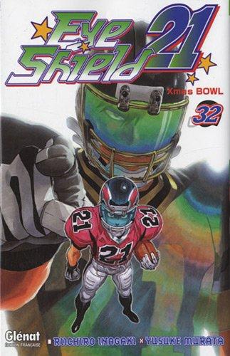 Eye shield 21. Vol. 32. Xmas bowl