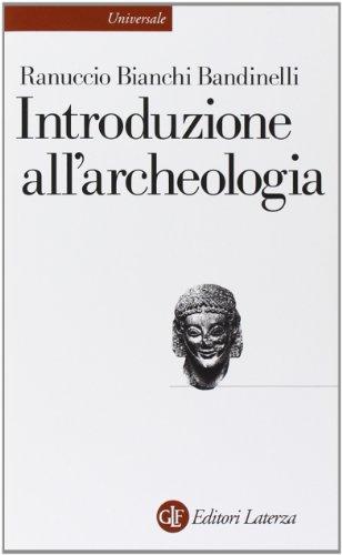 Introduzione all'archeologia classica come storia dell'arte antica