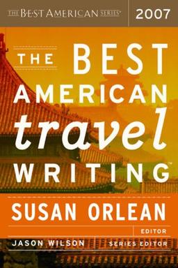 Best American Travel Writing 2007