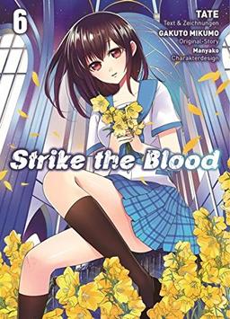 Strike the Blood: Bd. 6