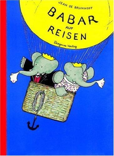 Babar auf Reisen