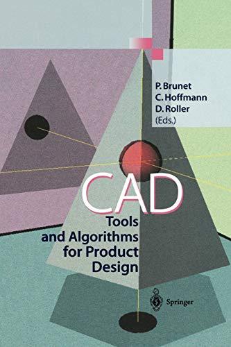 CAD Tools and Algorithms for Product Design