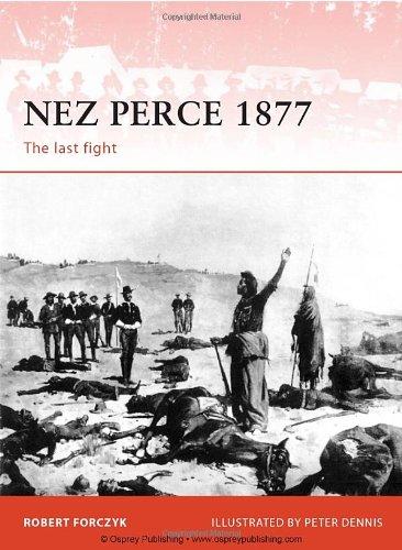 Nez Perce 1877: The last fight (Campaign)