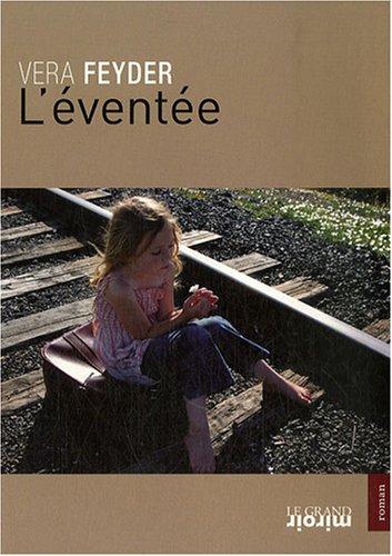 L'éventée