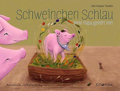 Schweinchen Schlau