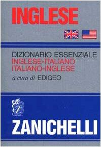 Dizionario Essenziale Italiano-Inglese/Inglese-Italiano