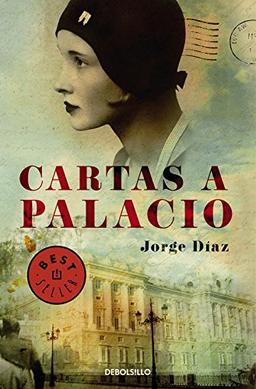 Cartas a palacio (BEST SELLER, Band 26200)