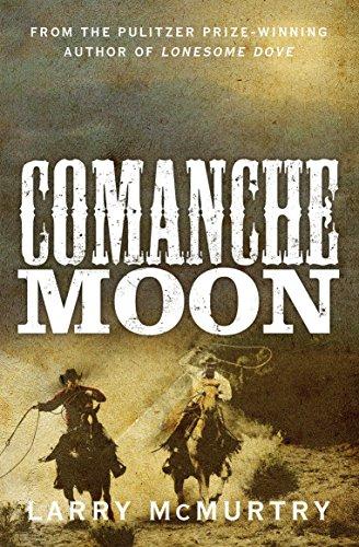 Comanche Moon (Lonesome Dove)