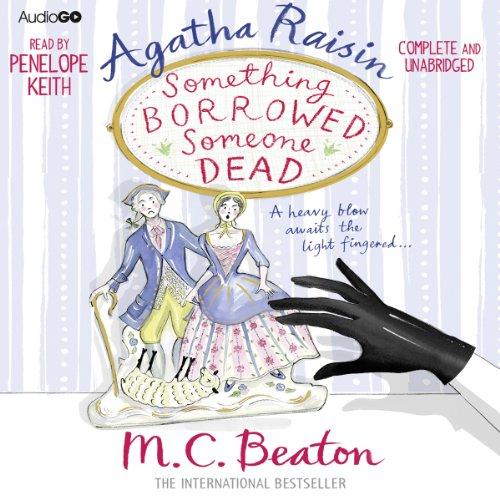 Agatha Raisin Something Borrowed, Someone Dead, Audio-CD (Audiogo)