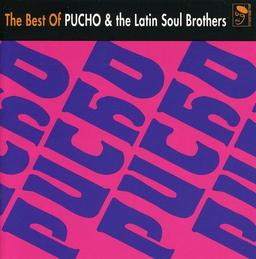 Best of Pucho & the Latin Soul Brothers