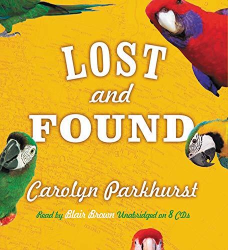 Lost And Found: A Novel