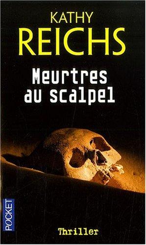 Meurtres au scalpel