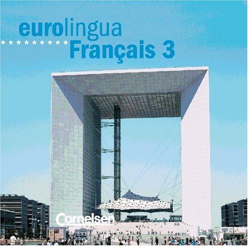 eurolingua - Français: Eurolingua Francais, 2 Audio-CDs zum Kursbuch