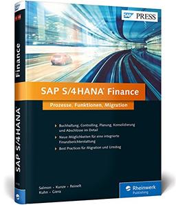 SAP S/4HANA Finance: Ihre Entscheidungshilfe zur Migration (SAP PRESS)